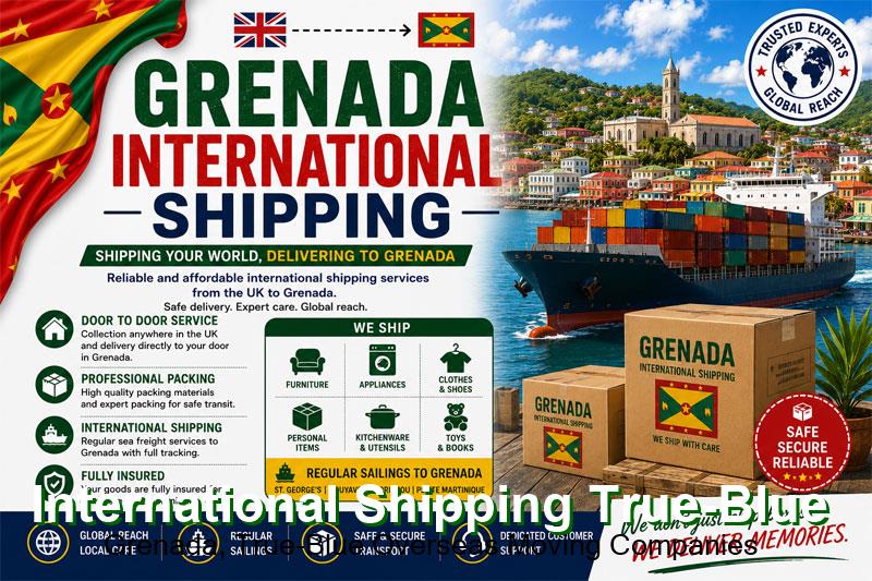 Shipping to True Blue, Grenada, cleared at the Port of St George's